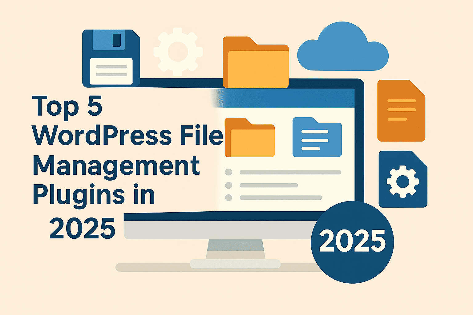 Top 5 WordPress File Management Plugins in 2025